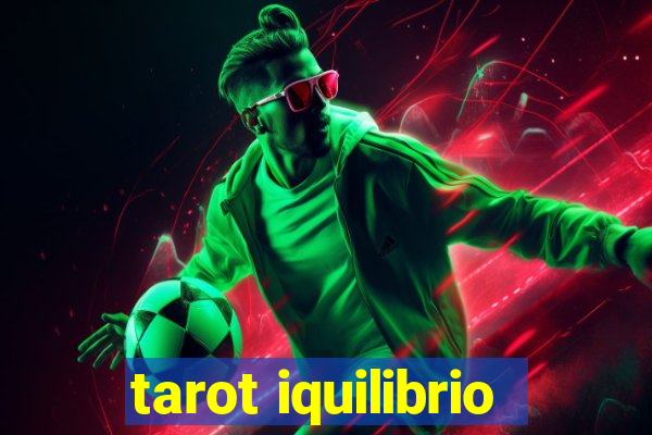 tarot iquilibrio